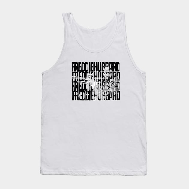 Freddie Hubbard Picture Of Name Tank Top by hannahalras